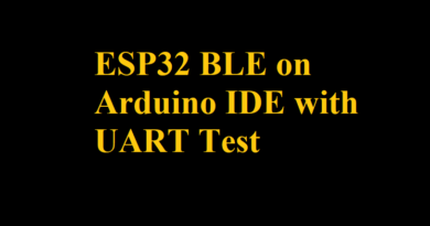 ESP32 BLE on Arduino IDE with UART Test