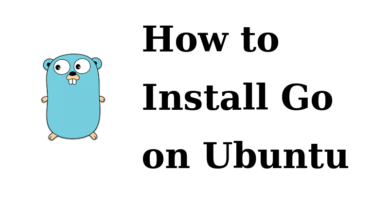 How to Install Go on Ubuntu