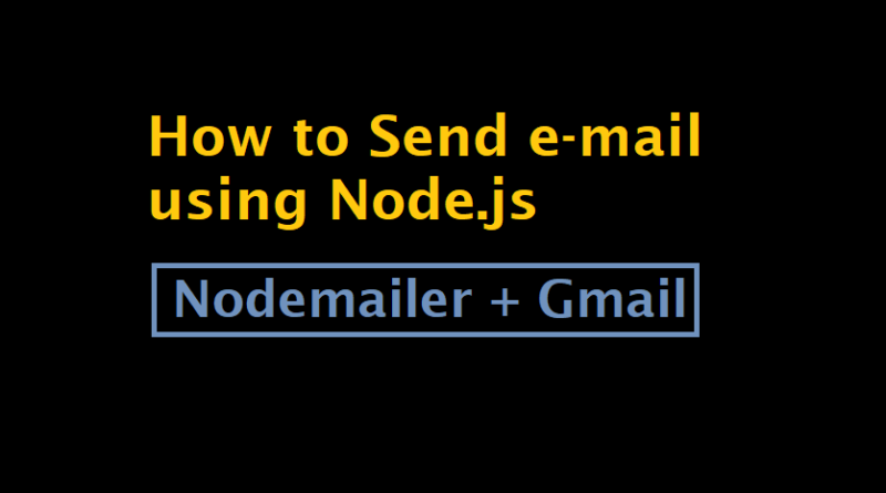 How to Send e-mail using NodeJS