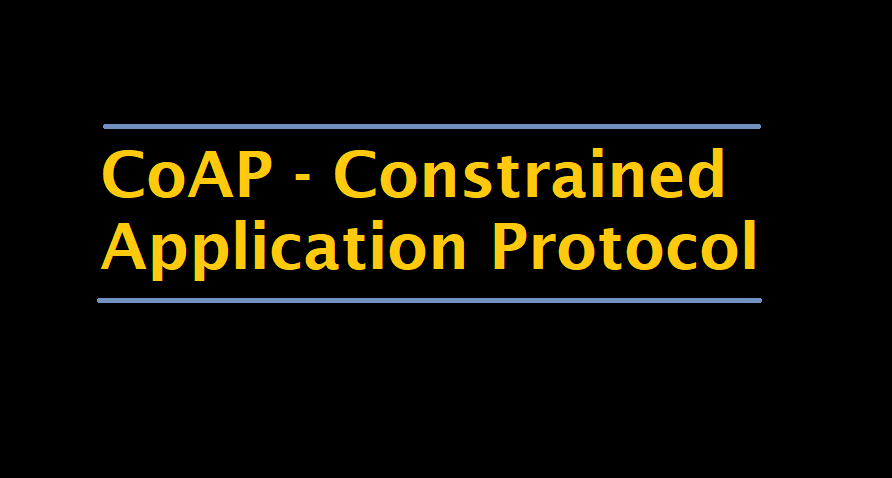 Coap Protocol Constrained Application Protocol Iotbyhvm