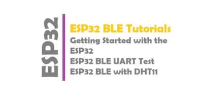 ESP32 BLE Tutorials