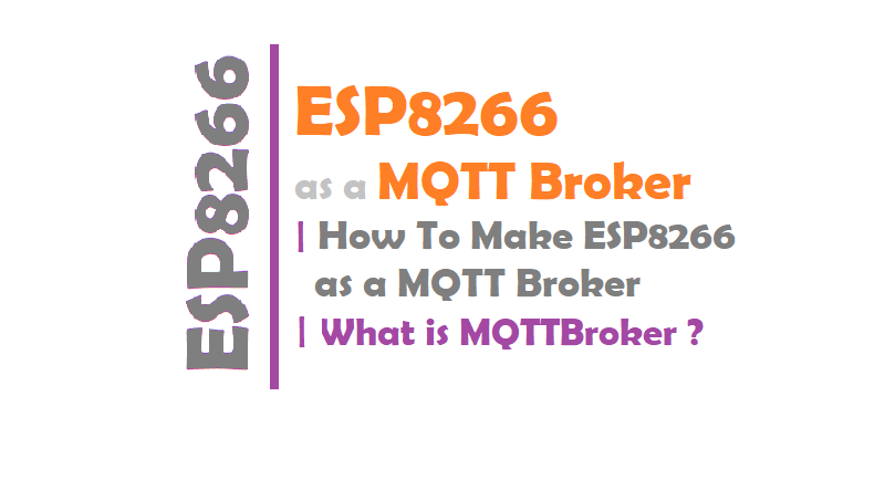 ESP8266 as a MQTT Broker