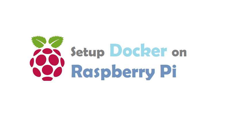 Setup Docker on Raspberry Pi