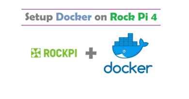 Setup Docker on Rock Pi 4