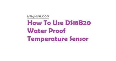 How To Use DS18B20