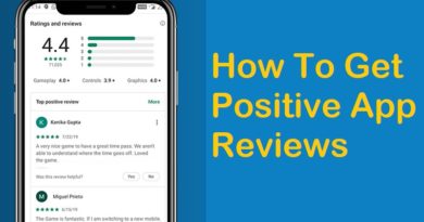 How To Get Positive App Reviews