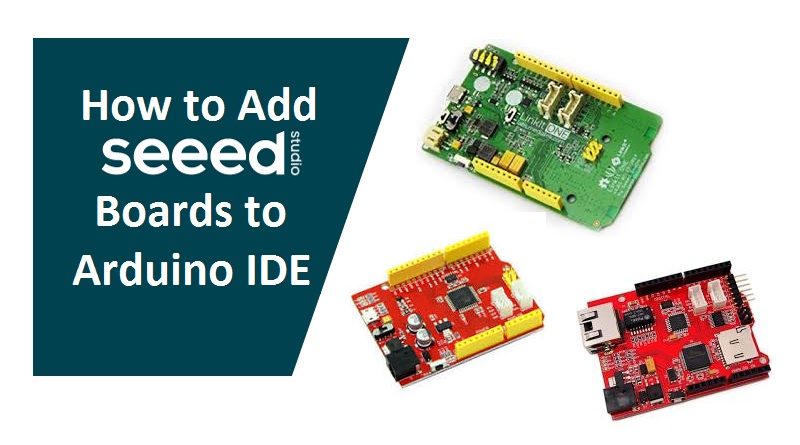 Add Seeed boards to Arduino IDE