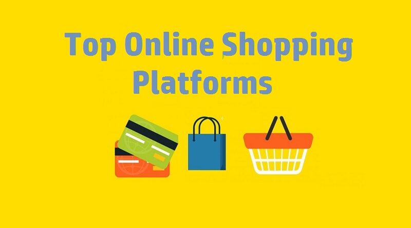 Top Online Shopping Platforms