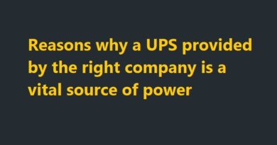 Reasons why a UPS provided by the right company is a vital source of power