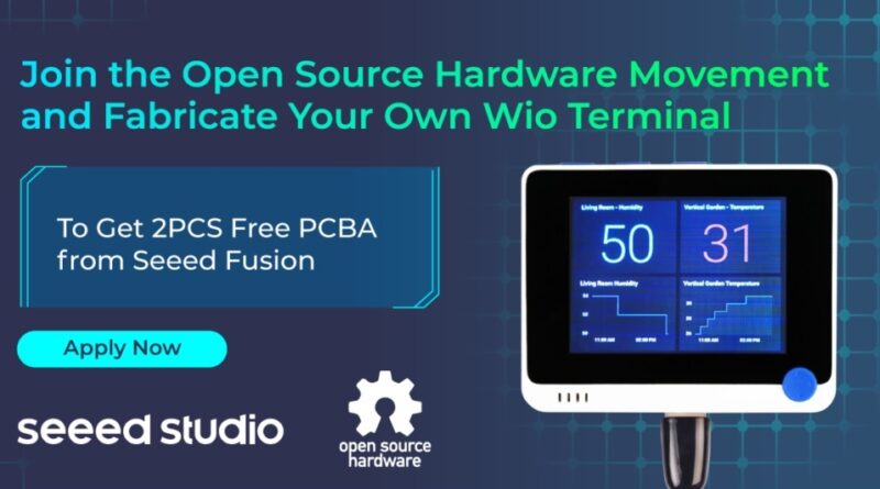 From Concept to Creation: Join the Open Source Hardware Movement and Fabricate Your Own Wio Terminal for A Chance To Get 2PCS Free PCBA from Seeed Fusion