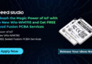 Unleash the Magic Power of IoT with the New Wio-WM1110 and Get FREE Seeed Fusion PCBA Services