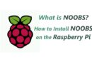 How to Install NOOBS on the Raspberry Pi