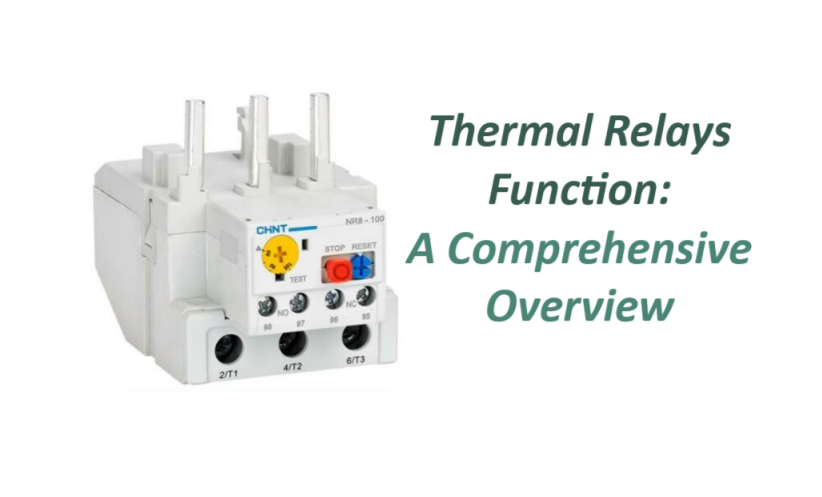 Thermal Relays Function: A Comprehensive Overview