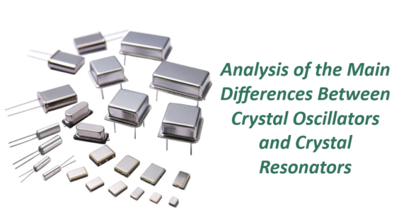 Analysis of the Main Differences Between Crystal Oscillators and Crystal Resonators